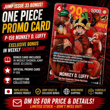 ONE PIECE  P-159 Monkey D. Luffy Jump 33 Japanese Deluxe edition (Gold FOIL)